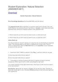 Some of the worksheets for this concept are explore learning natural selection gizmo answer key pdf, answers to gizmo student exploration circuits, answer key to student exploration inclined plane simple, evolution mutation selection gizmo answer key pdf, natural selection teacher handout, biology. Student Exploration Natural Selection Answer Key
