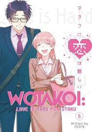 Wotakoi love is hard for otaku volume 6