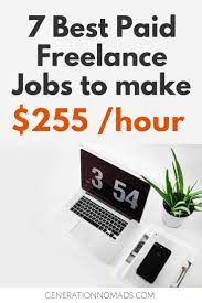 7 Highest Paying Jobs For Freelancers Freelance Jobs That Make More Money With Up To 255 Hr High Paying Jobs Freelancing Jobs Paying Jobs