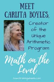 Meet Carlita Boyles Creator Of Math On The Level Homeschooling Without Training Wheels Math Methods Math Studying Math