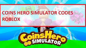 Upon redeeming giant simulator codes, you will get a lot of money, pets, gems and more. Coins Hero Simulator Codes Wiki 2021 March 2021 New Mrguider
