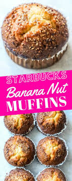 Starbucks Banana Walnut Muffin Copycat Recipe Sweet Cs Designs Banana Walnut Muffins Banana Nut Muffin Recipe Starbucks Recipes