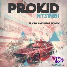 Download Pro Feat Kid X Khaz Money Ntsimbi Mp3 Download Fakazahiphop