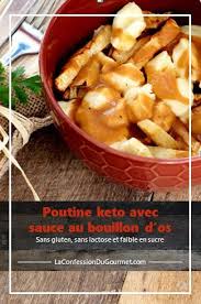 Poutine Keto Avec Sauce Au Bouillon D Os Poutine Gourmet Keto Sauces