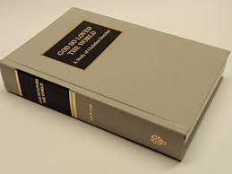God So Loved the World: A Study of Christian Doctrine