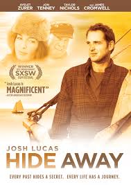 Hide Away : Josh Lucas, Casey LaBow, Taylor Nichols, Elliot Davis, Jon  Tenney, James Cromwell, Ayelet Zurer, Lisa Wolff, Austin Bickel, Lindsey  Muscroft Vandaele, Anne Faba, David Herbst, Ele Bardha, Chris Eyre, Chris  Eyre, Sally Jo ...