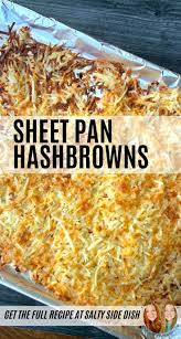 Hash Browns In Oven Crispy And Cheesy Recipe Easy Breakfast In 2020 Hashbrown Recipes Frozen Hashbrown Recipes Recipes