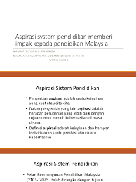 Selamat datang ke portal rasmi suruhanjaya perkhidmatan pendidikan malaysia. Aspirasi System Pendidikan Memberi Impak Kepada Pendidikan Malaysia