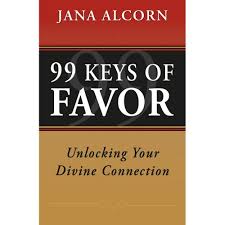 Sadier quotes anne frank who once journaled, everyone has inside of him a piece of good news. 99 Keys Of Favor Unlocking Your Divine Connection By Jana Alcorn Used 9780971754331 World Of Books