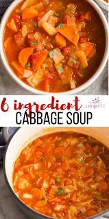 Our cabbage beef stew is another winner dinner. Cabbage Soup 6 Ingredients Easy Soup Recipes Cabbage Soup Recipes Easy Cabbage Soup