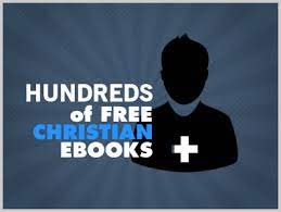 The books in this section are totally free. Hundreds Of Free Christian Ebooks