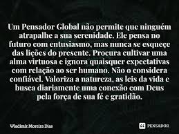Um Pensador Global Nao Permite Que Wladimir Moreira Dias