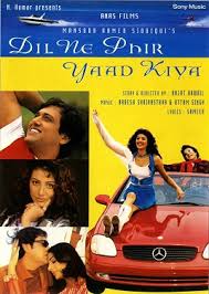 Direct download links for hindi movie dil ne phir yaad kiya mp3 songs: Dil Ne Phir Yaad Kiya 2001 Film Wikipedia