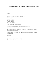 Letter Of Request Bank Account Transfer Of Funds Google Search Application Letter Sample Cover Letter Example Application Letters