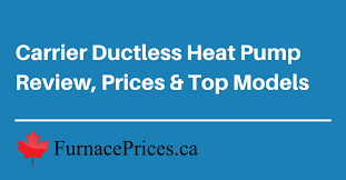 Are you aware of the different heat pump brands available on the market? Carrier Ductless Heat Pump Review Prices Top Models