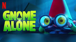 Gnome Alone (2017)