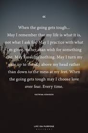 10 Mantras For Moms Who Want To Love More Life Is Tough Quotes Tough Quote Life Gets Hard Quotes