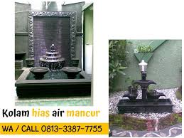 Wa Call 0813 3387 7755 Air Terjun Di Dinding Rumah Harga Air Mancur Mini Air Mancur Air Terjun Air