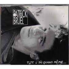 Play jigsaw puzzles for free! Patrick Bruel J Te L Dis Quand Meme 1989 Cd Discogs
