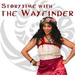 Storytime with the Wayfinder