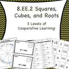8 Ee 2 Squares Cubes And Roots Cooperative Learning Activities Cooperative Learning Activities Cooperative Learning Learning Activities