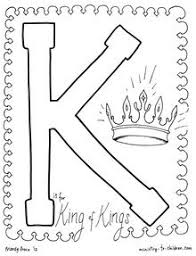 K Is For King Of Kings Coloring Page Bible School Crafts Alphabet Coloring Pages Letter K Crafts