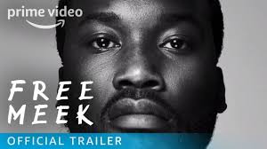 Back in april, meek mill promised to release brand new music in celebration of his 30th birthday. Free Meek Official Trailer Prime Video Youtube