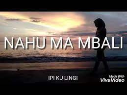 1.1 lirik lagu bahasa daerah bima doro sangiang aiiiiiiii.iiiiii doro auku nggaran ndei woha moti mana`e. Nahu Ma Mbali Mbojo Ma Ntoi Youtube