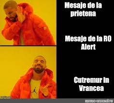 Alert messages can be used to notify the user about something special: Somics Meme Mesaje De La Prietena Mesaje De La Ro Alert Cutremur In Vrancea Comics Meme Arsenal Com