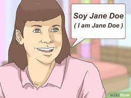 Maybe you would like to learn more about one of these? How To Say My Name Is In Spanish 3 Steps With Pictures