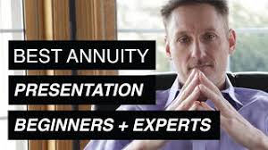 LIFE and HEALTH INSURANCE AGENTS Best Annuity Presentation for Beginners  and Experts