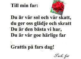 Da har du kommet til riktig sted. Grattis Pa Fars Dag Dikt