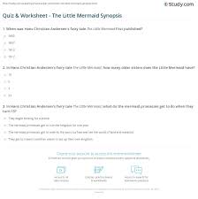 For many people, math is probably their least favorite subject in school. Quiz Worksheet The Little Mermaid Synopsis Study Com