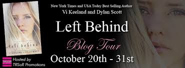 Left Behind by Vi Keeland & Dylan Scott…Blog Tour Stop & Review