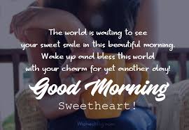 You mean the world to me. Good Morning Messages For Girlfriend Morning Quotes