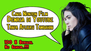 Bila penasaran, berikut situs streaming yang kerap dijadikan sebagai tempat nonton film semi. Cara Nonton Film Dewasa Di Channel Youtube Tanpa Aplikasi Tambahan Ternyata Begini Youtube
