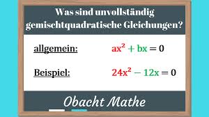 Unvollstandig Gemischtquadratische Gleichungen Gleichungen Gleichungen Losen Abc Formel