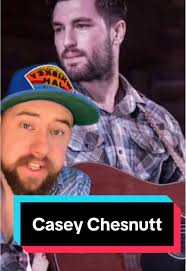 Casey Chesnutt: Following in Mark Chesnutt's Footsteps