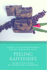 Kaffeeseife Kuchenseife Naturseife Ohne Plastik Ohne Palmol Ohne Tierversuche Seife Naturseife Soap Handmadesoap Natural Seife Kaffee Seife Sheabutter