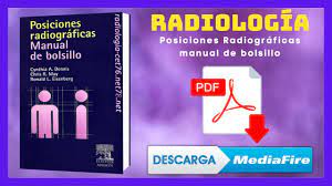 Bontrager's handbook of radiographic positioni. Posiciones Radiograficas Descargar Pdf Gratis Youtube