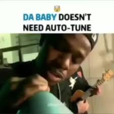 We did not find results for: Da Baby Doesn T Need Auto Tune