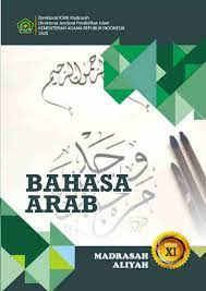 Soal ukk bahasa arab kls 6 mi semester 2 kurikulum 2013 file guru now. Unduh Buku Bahasa Arab Madrasah Aliyah Kma 183 2019 Ayo Madrasah