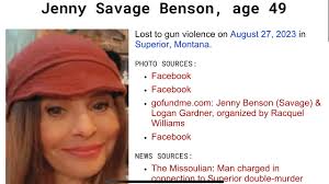 JENNY SAVAGE BENSON 49 AUG 27, 2023 SUPERIOR, MONTANA SHOT KILLED BY HER  HUSBAND KRAIG W. BENSON 47