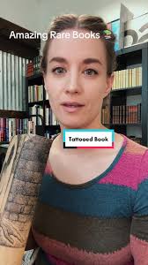 A rarity in the world of rare books: a tattooed binding! Created via  special commission by A. von Hemmersbach, a tattoo artist and book artist  in Winnipeg who developed the technique. #rarebooks ...