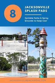Splash Pads Spray Grounds In Jacksonville Jacksonville Beach Moms In 2020 Jacksonville Beach Best Vacation Spots Beach Mom