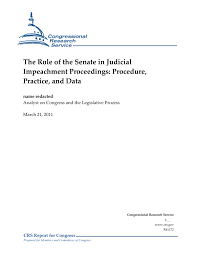 Impeachment, in common law, a proceeding instituted against a public official by a legislative body. The Role Of The Senate In Judicial Impeachment Proceedings Procedure Practice And Data Everycrsreport Com