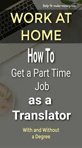 Online Translator Jobs Work From Home As A Translator Online Jobs Online Jobs From Home Proofreading Jobs