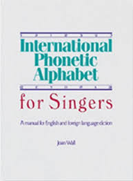 Otherwise, phonetic symbols may not display correctly. International Phonetic Alphabet For Singers A Manual For English And Foreign Language Diction By Wall Joan New Paperback 1989 Ergodebooks