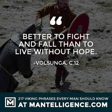 Quotes dark night of the soul quotes quotes about past lives quotes about spirituality rebirth buddhism phoenix quotes inspirational buddhist rebirth famous quotes about life and death butterfly rebirth confusing love quotes rebirth painting daughter quotes quotes about self. 227 Viking Quotes And Phrases Every Man Needs To Know
