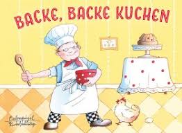 Backe, backe kuchen, der bäcker hat gerufen. Kleine Meise Kleine Meise Eulenspiegel Kinderbuchverlag Eulenspiegel Verlagsgruppe
